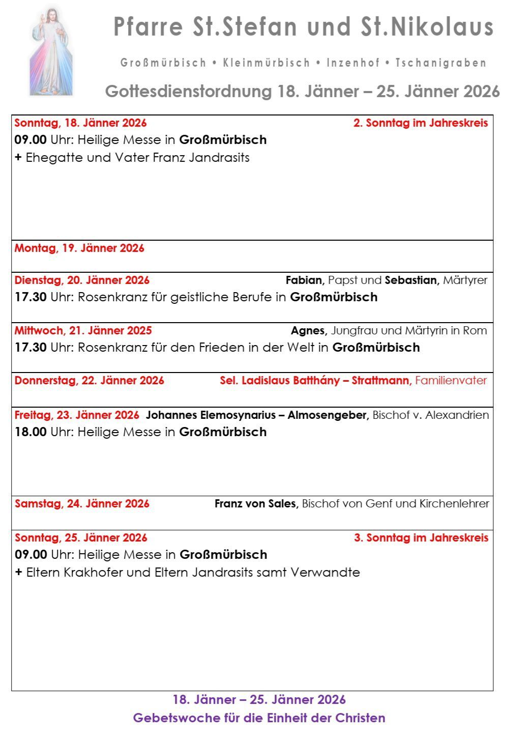 Wöchentlicher Zeitplan der Messen in GroBmurbisch. Sonntags um 09:00 Uhr, Montags um 17:30 Uhr, Dienstags um 17:30 Uhr, Donnerstags um 18:00 Uhr, Freitags um 18:00 Uhr, Samstags um 09:00 Uhr. Jeden Tag ist ein anderer Heiliger gewidmet.