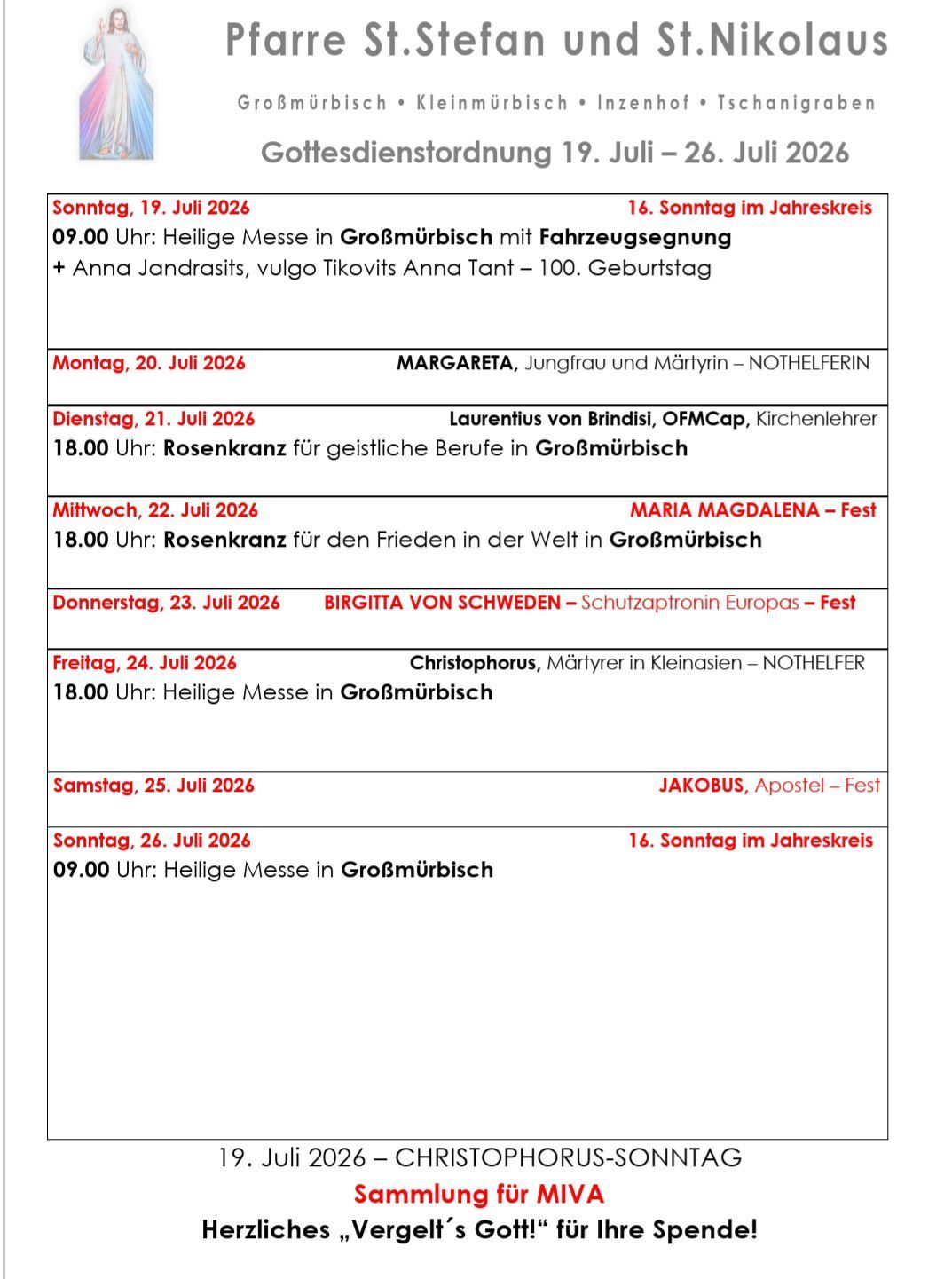 Wöchentlicher Zeitplan religiöser Veranstaltungen in Großmürbish, einschließlich Messen, Feste und besonderer Gottesdienste, vom 19. Juli bis 26. Juli 2026.