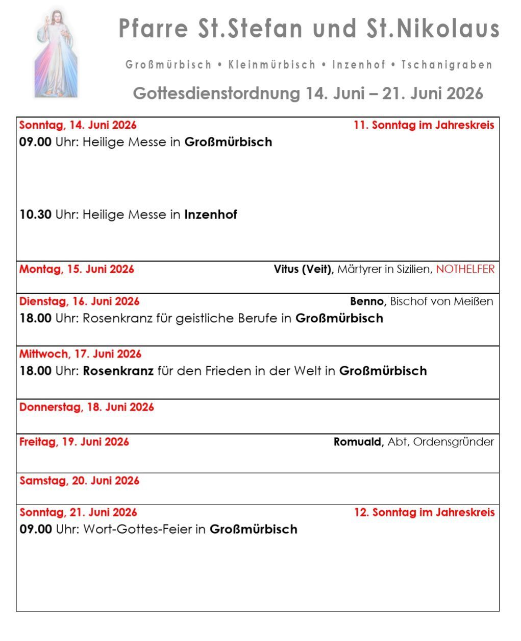 Wöchentliche Gottesdienstordnung für 14.-21. Juni 2026 in Großmürbisch, Kleinmürbisch, Inzenhof und Tschanigraben. Beinhaltet Zeiten für Heilige Messen und besondere Veranstaltungen.