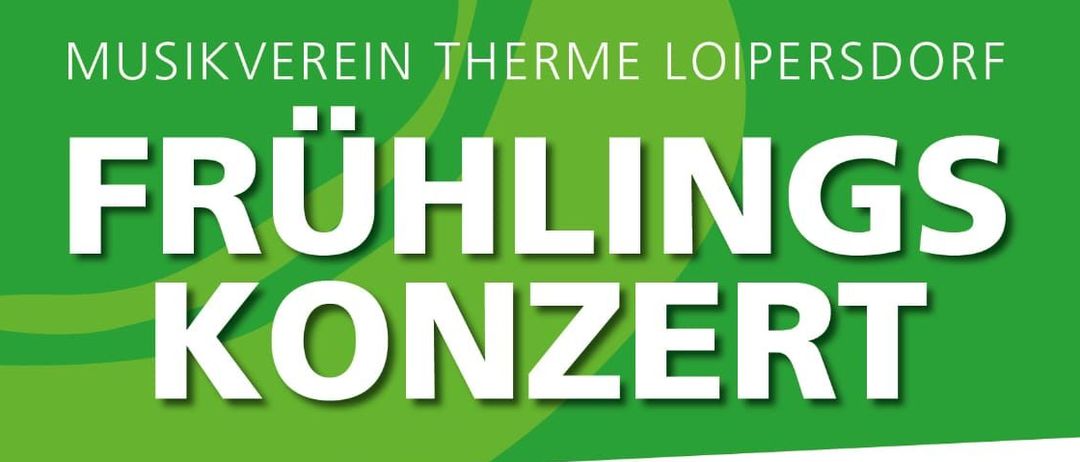 Postings Konzert in Loipersdorf am 14. und 15. März 2026 um 19:00 und 17:00. Eintritt frei. Musikinstrumente abgebildet.