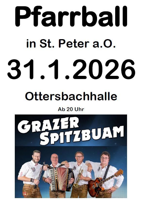 Werbeplakat für die 'Pfarrball'-Veranstaltung am 31. Januar 2026 in St. Peter a.O. Ottersbachhalle. Vier Männer sind abgebildet, zwei spielen Instrumente. Beginn um 20 Uhr.