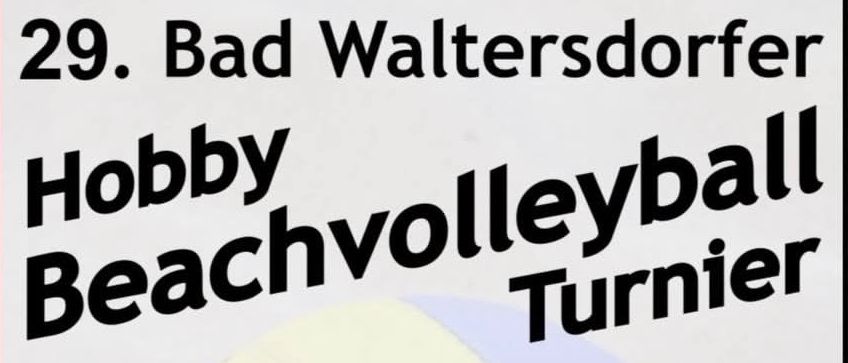 Hobby Beachvolleyball Turnier. 1. August. Beginn: 13:00 Uhr. (INFO: Gemischte Teams, keine Vereinsspieler) bis 21 Uhr. (Eintritt frei!) Kontakt: Michael Peindl oder Barbara Peindl. E-Mail: freizeitclub-bw@gmx.at. Anmeldung auch über Instagram möglich.