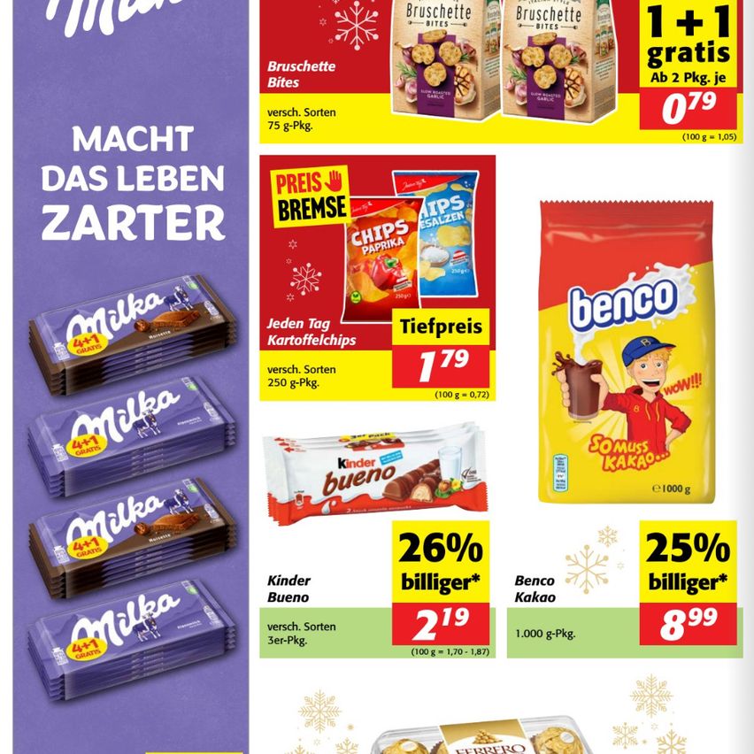 Eine Werbung zeigt verschiedene Snackprodukte. Milka-Schokoladenriegel bieten ein 4-für-1-Angebot. Benco Kakao zeigt 25% Rabatt. Kinder Bueno bietet 26% Rabatt. Chips Esalzen und andere Snacks sind zu einem günstigen Preis erhältlich.