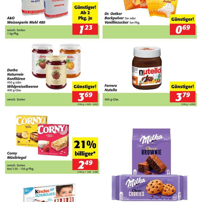 Eine Werbung für verschiedene Lebensmittel. Artikel umfassen Weizenperle Mehl, Darbo Naturrein Konfitüren, Ferrero Nutella, Corny Müsliriegel und Milka Choco Brownie. Preise und Rabatte sind hervorgehoben.