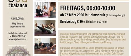 Werbeposter für Pilates-Kurs in Heimschuh. Es zeigt Frauen bei Pilates-Übungen. Termine und Zeiten sind Freitags, 09:00-10:00, ab 27. März 2026. Kursgebühr ist €80 für 5 Einheiten. Pilates konzentriert sich auf den gesamten Körper, den Kern und die Muskeln.
