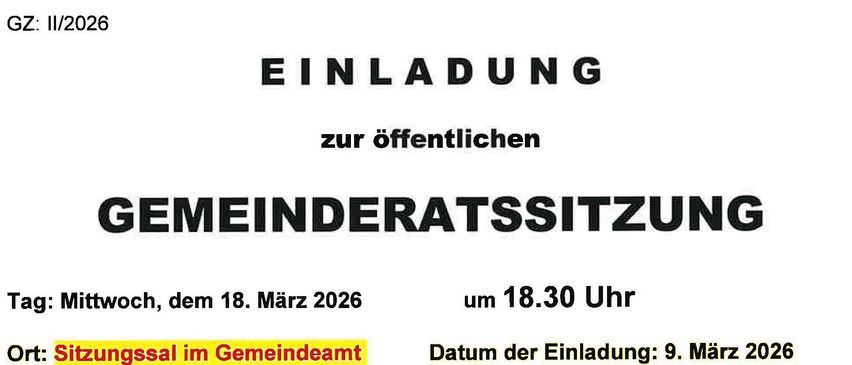 Einladung zur öffentlichen Gemeinderatssitzung. Datum: 18. März 2026, um 18:30 Uhr. Einladungsdatum: 9. März 2026. Bürgermeister Alfred Lenz.
