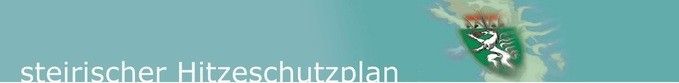 A blue background with white text reading 'Steirischer Hitzeschutzplan' and a green shield with a white horse on it.