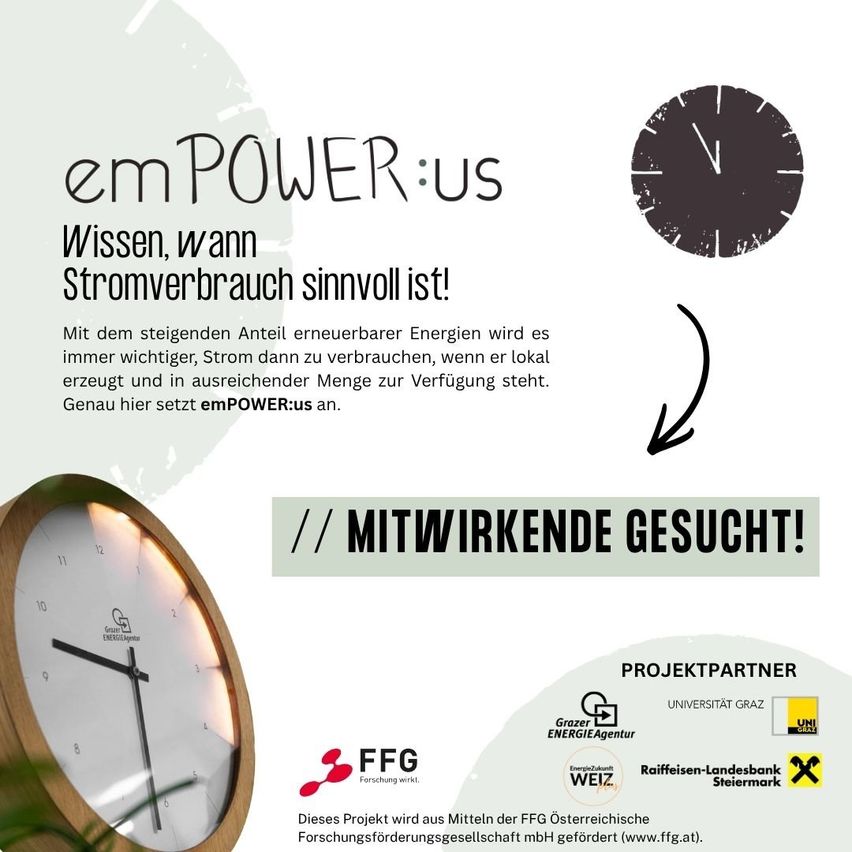 Eine Werbung für emPOWER:us, ein Projekt zur Erforschung des lokalen Stromverbrauchs. Es zeigt eine Uhr und erwähnt Partner wie FFG, Grazer Energieagentur und andere.