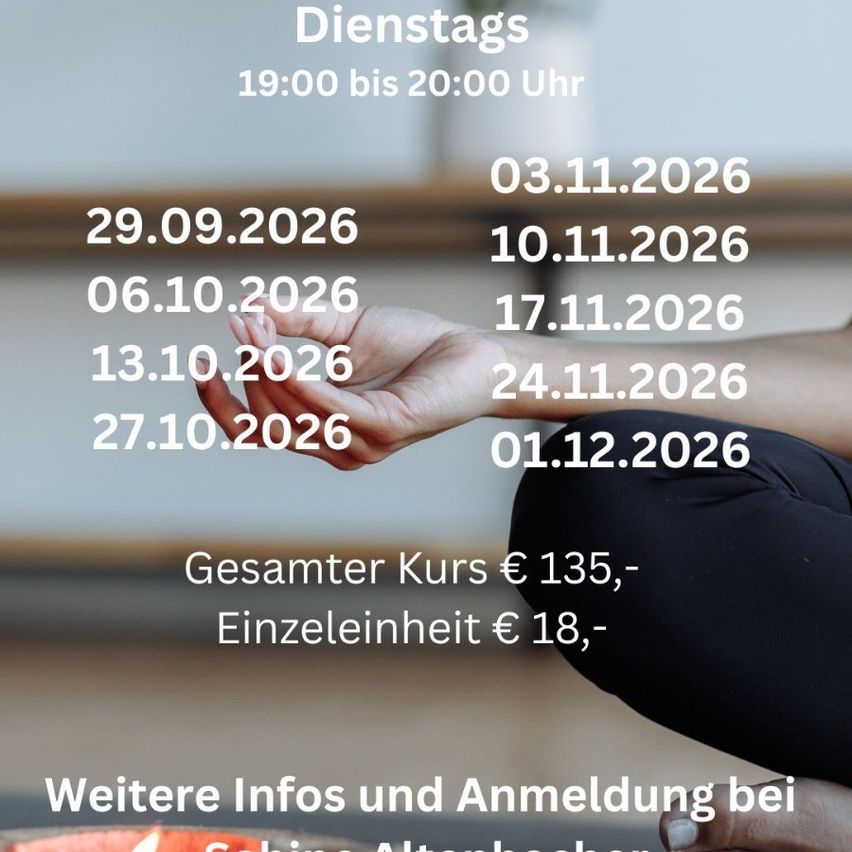 Ein Poster mit einer Hand in einer Yoga-Pose, das einen Zeitplan für Yoga-Kurse dienstags von 19:00 bis 20:00 Uhr zeigt, mit Terminen vom 29.09.2026 bis 03.11.2026 und Preisen für den Kurs und einzelne Einheiten.