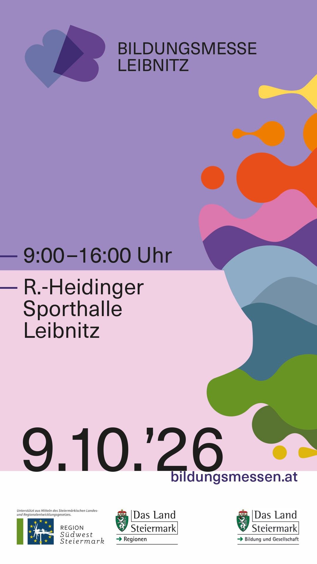 A colorful abstract design with a time stamp of 9:00-16:00 and the location R.-Heidinger Sporthalle Leibnitz.
