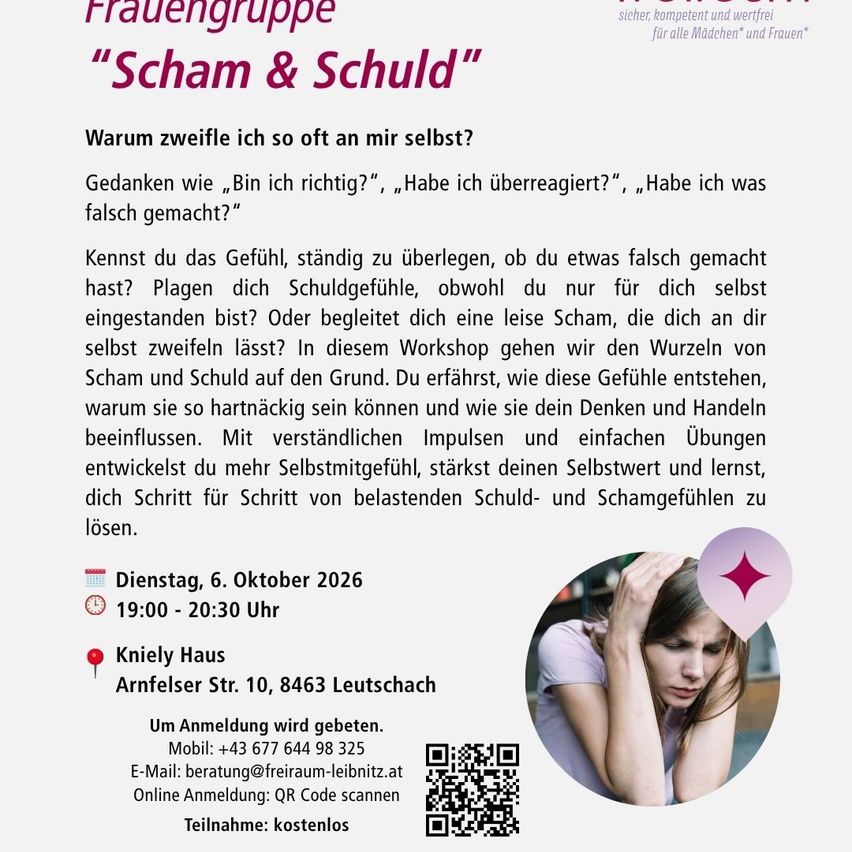 Poster for a women's group workshop titled 'Scham & Schuld'. It features a woman with a distressed expression, a QR code, and details about the event date, time, and location. The poster also includes a brief description of the workshop's focus on addressing feelings of shame and guilt.