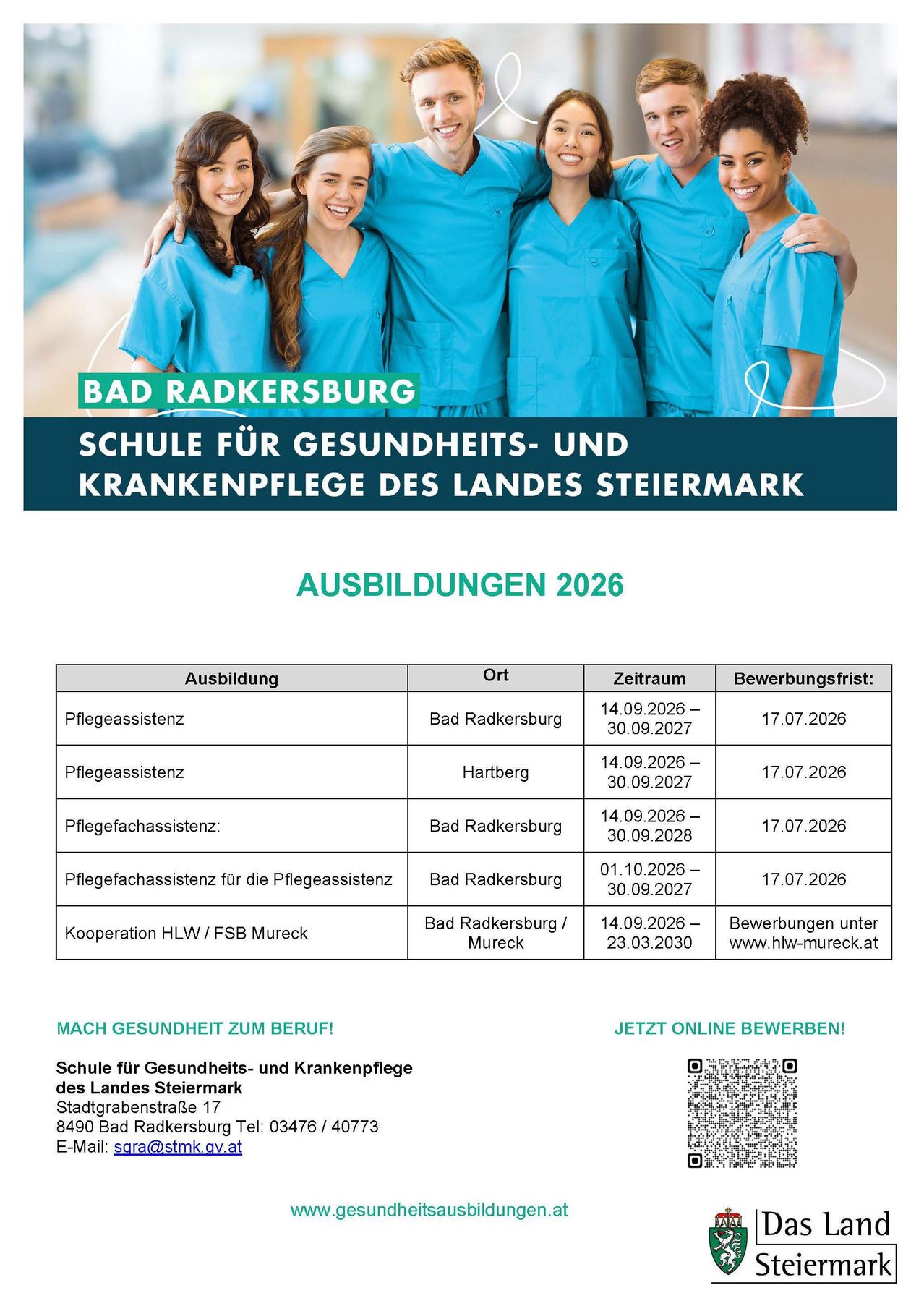 Werbung für die Ausbildungsprogramme 2026 der Schule für Gesundheits- und Krankenpflege des Landes Steiermark. Positionen umfassen Pflegeassistenten, Pflegefachassistenten und Kooperation mit HLW/FSB Mureck. Bewerbungszeitraum vom 14.09.2026 bis 30.09.2027. Online bewerben.