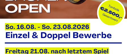 Plakat für das Payer-Bachner Open Tennisturnier, mit Tennisschläger und Ball, Datum und Veranstaltungen aufgeführt.