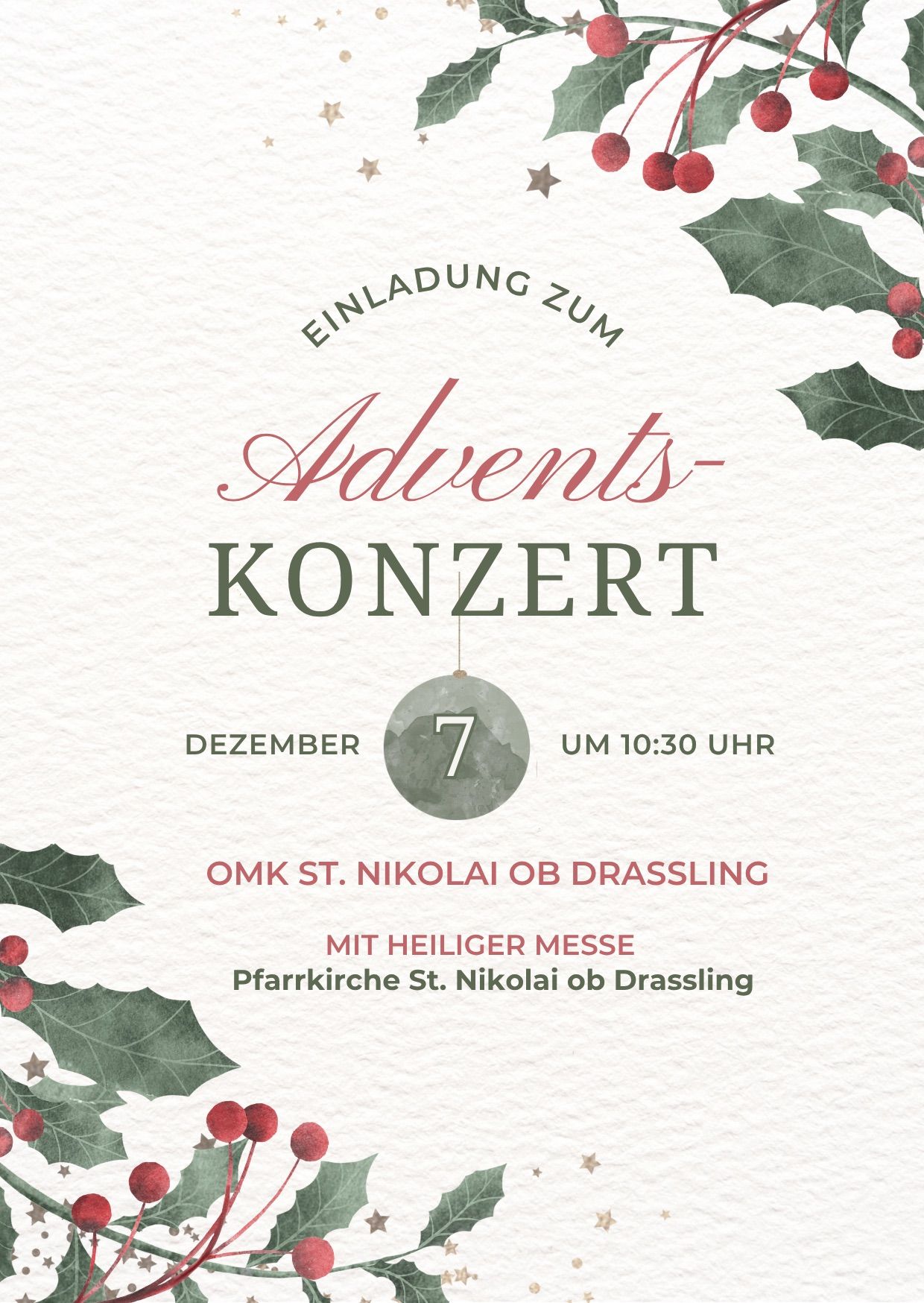 Einladung zum Adventskonzert. Datum ist der 7. Dezember, Zeit 10:30 Uhr. Veranstaltungsort ist OMK St. Nikolai ob Drassling.