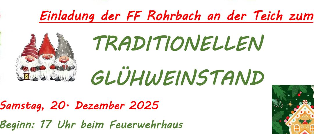 Eine Einladung der FF Rohrbach am Teich zum traditionellen Glühweinstand am 20. Dezember 2025 um 17 Uhr beim Feuerwehrhaus. Glühwein, Eierpunschbrot und Spiralkartoffeln werden angeboten.