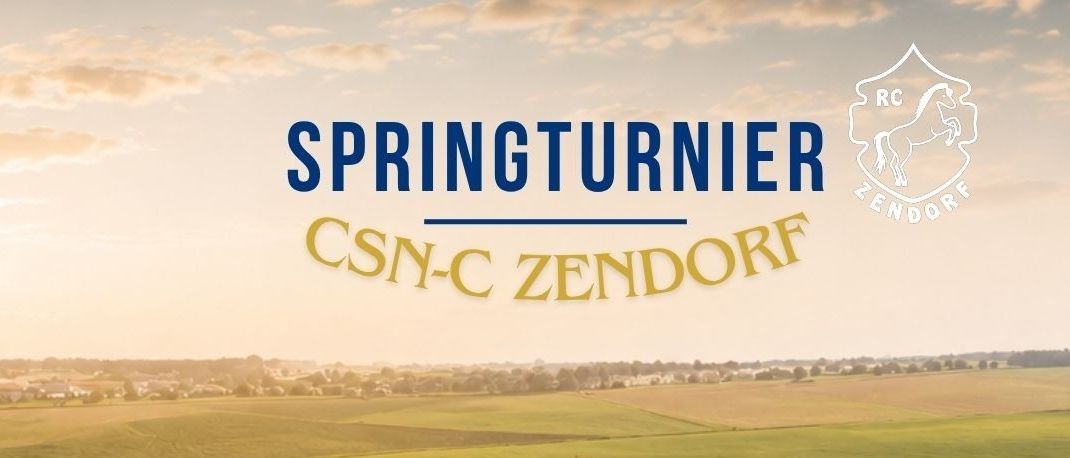 Plakat für das Springturnier CSN-C Zendorf am 1.-2. August 2026. Zeigt Reitsportanlage, Ställe und Felder. Ort: Reitsportanlage Harm, Zendorf 3, 33886 Hafnerbaach. Essen und Getränke inklusive.