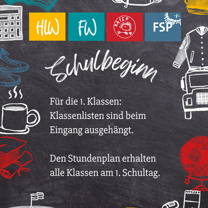 Eine Tafel mit verschiedenen schulbezogenen Illustrationen und Text. Es steht 'Schulbeginn' mit zusätzlichen Informationen zum Schulstart.