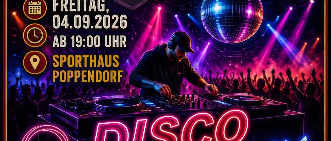 Ein Plakat für eine Disco-Veranstaltung im Sporthaus Poppendorf am 4. September 2026 mit DJ Wagy und freiem Eintritt.