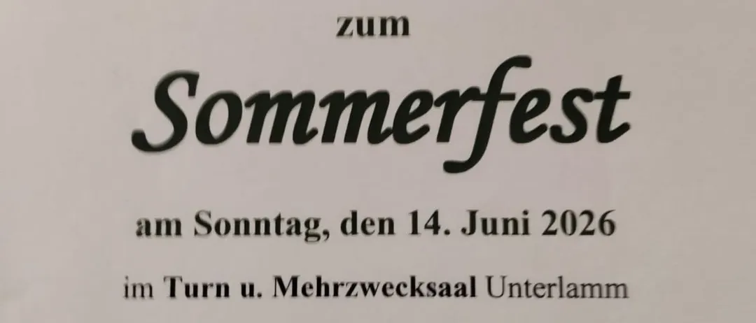 Einladung zum Sommerfest am Sonntag, den 14. Juni 2026. Beginn: 11 Uhr, Musik: ab 14 Uhr. Eintritt: 4 Euro. Organisiert von Josef Jaidl, Unterlamm.