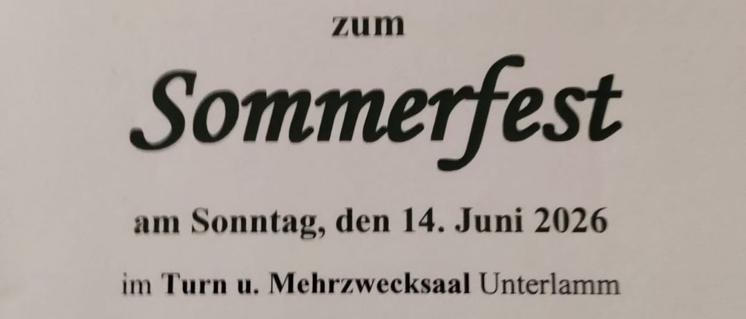 Einladung zum Sommerfest am Sonntag, den 14. Juni 2026. Beginn: 11 Uhr, Musik: ab 14 Uhr. Eintritt: 4 Euro. Organisiert von Josef Jaidl, Unterlamm.