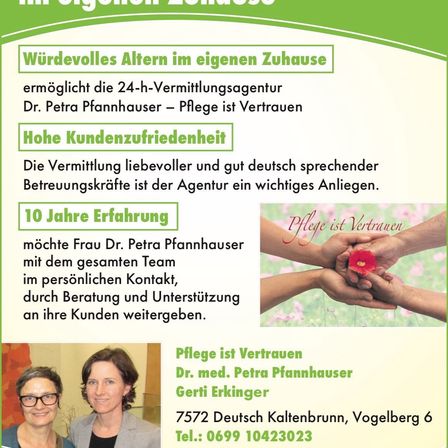 Werbeposter für eine häusliche Pflegeagentur. Die Agentur wird von Dr. Petra Pfannhauser geleitet. Die Agentur bietet 24-Stunden-Pflege an und ist seit 10 Jahren im Geschäft.