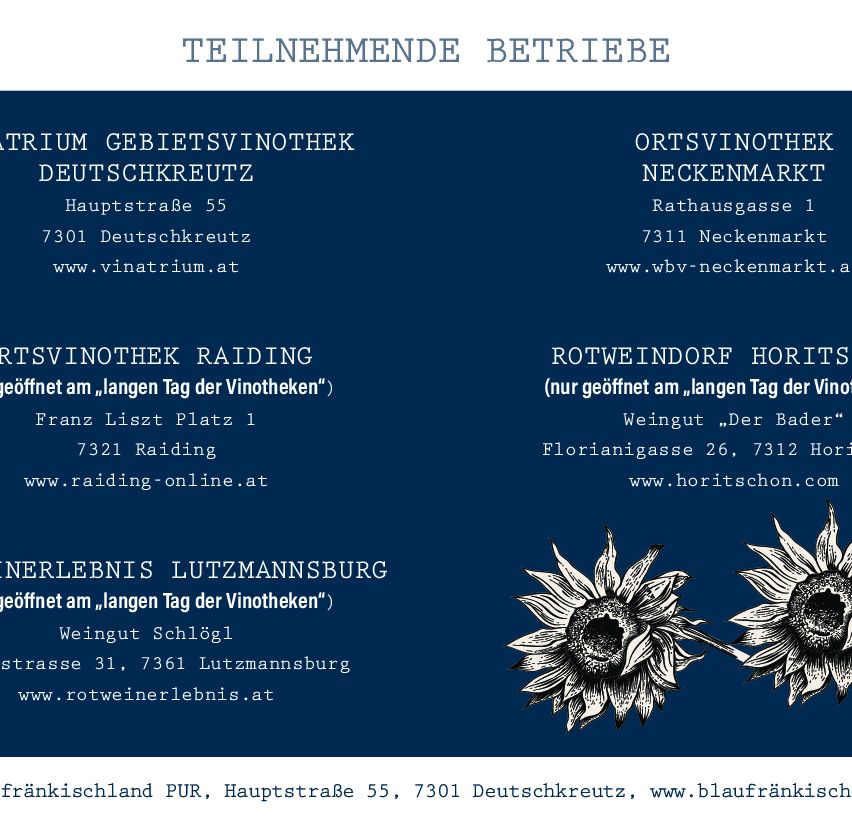 Ein blauer Plakat listet mehrere Weinkeller auf, die am 'langen Weinkellertag' geöffnet sind, einschließlich Trium Gebietsvinothek in Deutschkreuz, Ortvinothek in Neckenmarkt und weitere. Jeder Eintrag gibt Adresse, Webseite und Öffnungszeiten an.