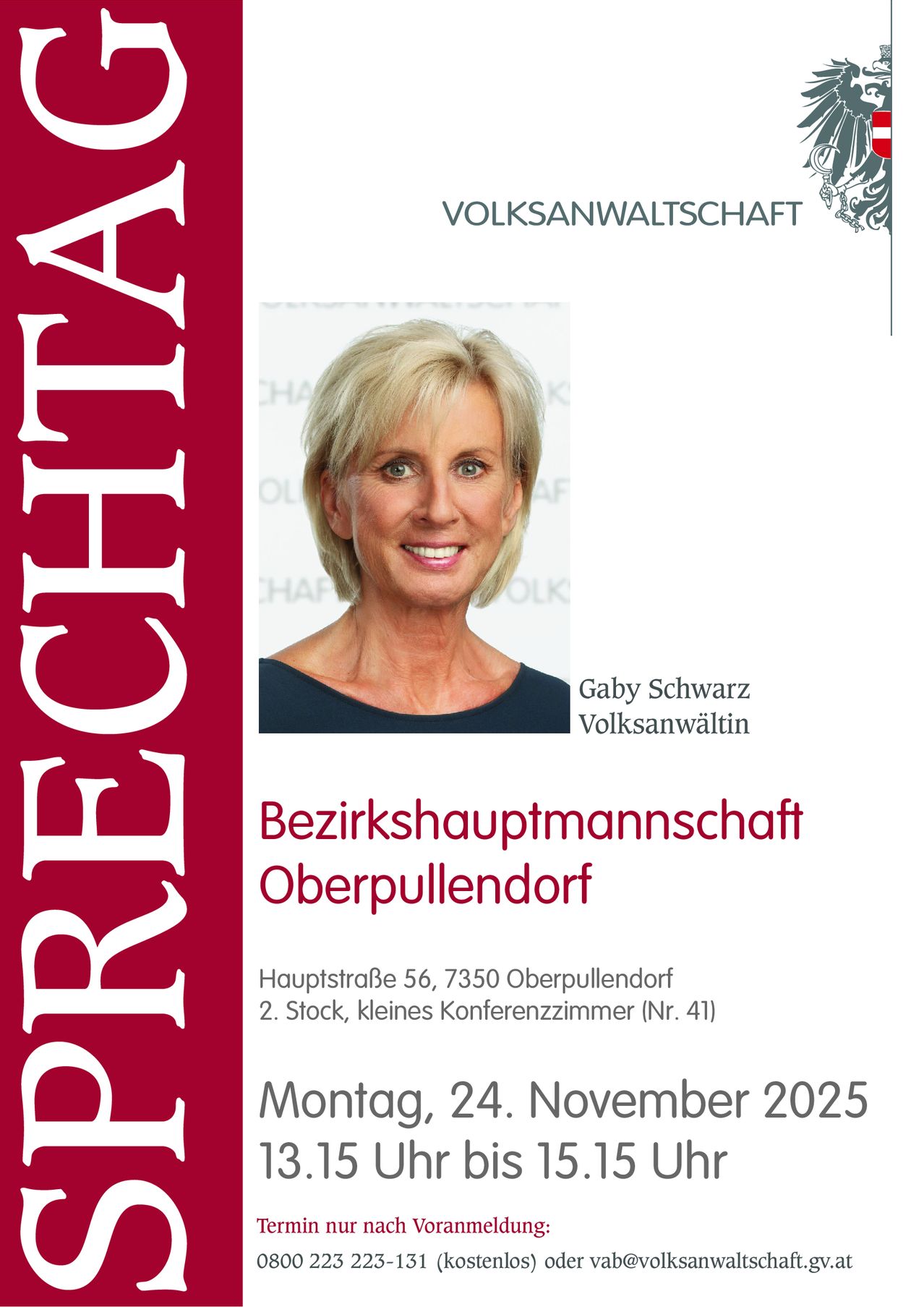 A poster advertises a meeting in Oberpullendorf. It features a smiling woman named Gaby Schwarz, a Volksanwaltin. The meeting will be held on November 24, 2025, in a small conference room on the second floor.