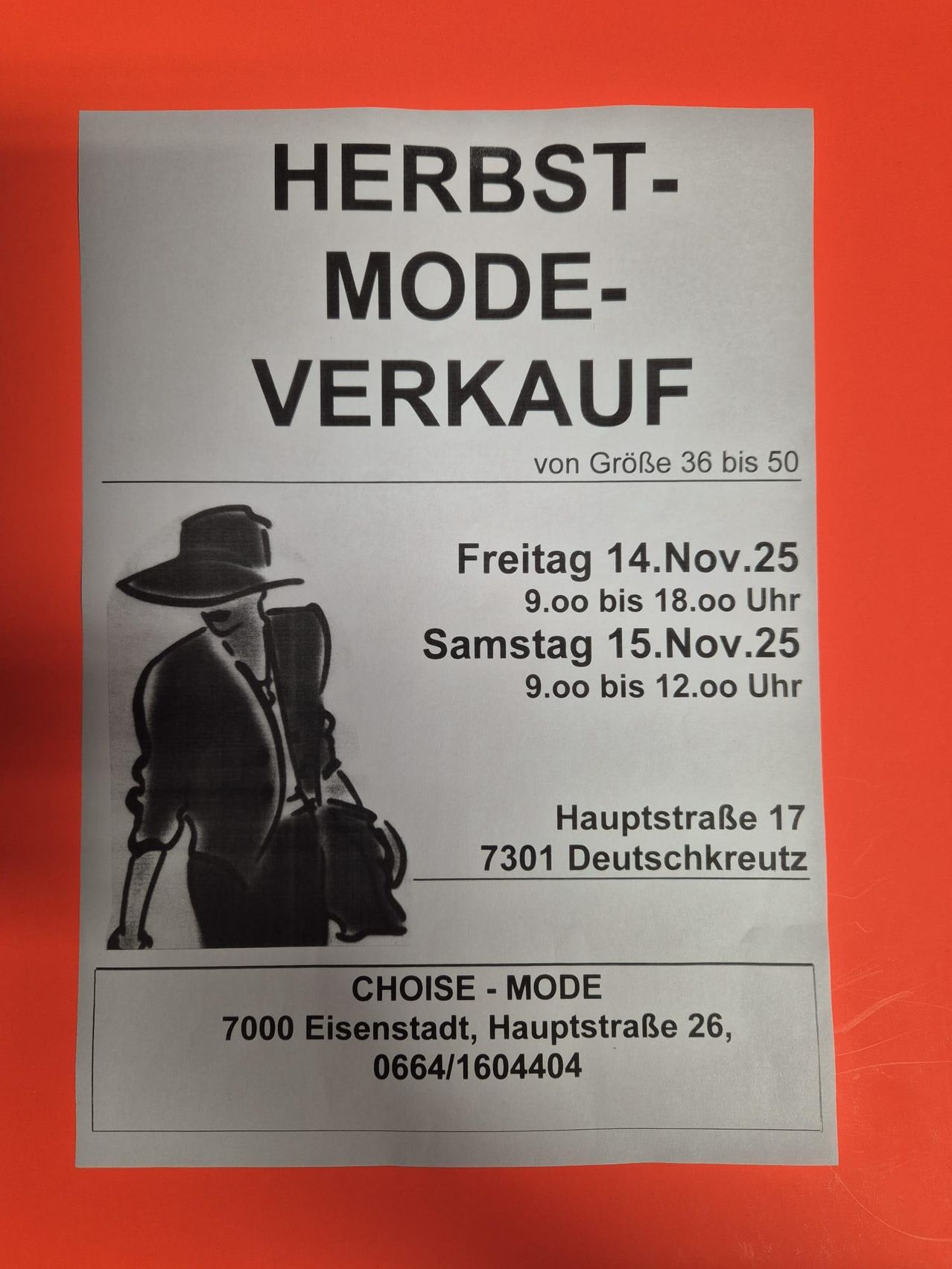 Plakat für Herbst-Mode-Verkauf, ein Verkauf für Größen 36 bis 50, am Freitag, 14. und Samstag, 15. November 2025. Der Verkauf findet in der Hauptstraße 17, 7301 Deutschkreutz statt. Kontaktnummer: 0664/1604404.