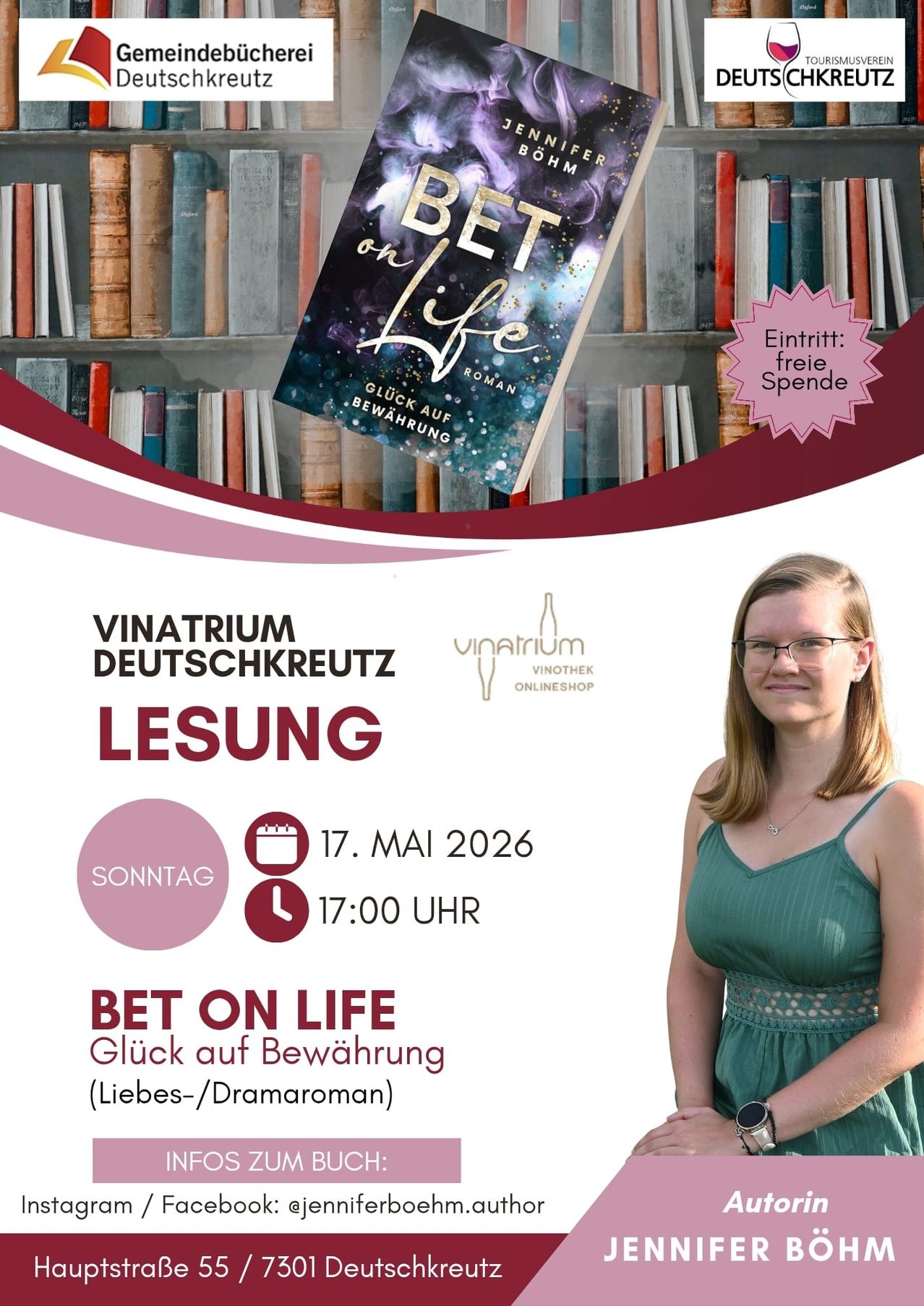 Event poster for a reading of 'Bet on Life' at Vinatorium Deutschkreuz. The poster features a woman in a green dress and a bookshelf in the background. The event is free and has a spende option.