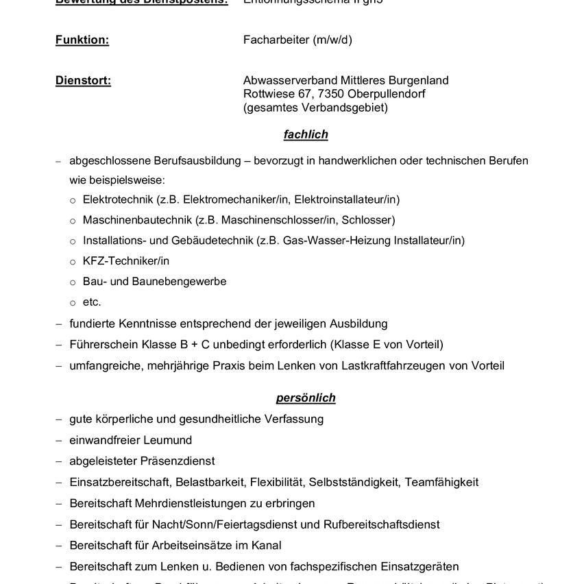 Job evaluation for service position. Required qualifications include completed vocational training in technical or engineering fields, such as electrical or mechanical. Driving license class B+C is required. Job location: Mittleres Burgenland, Rottwiese 67, 3500 Oberpullendorf.