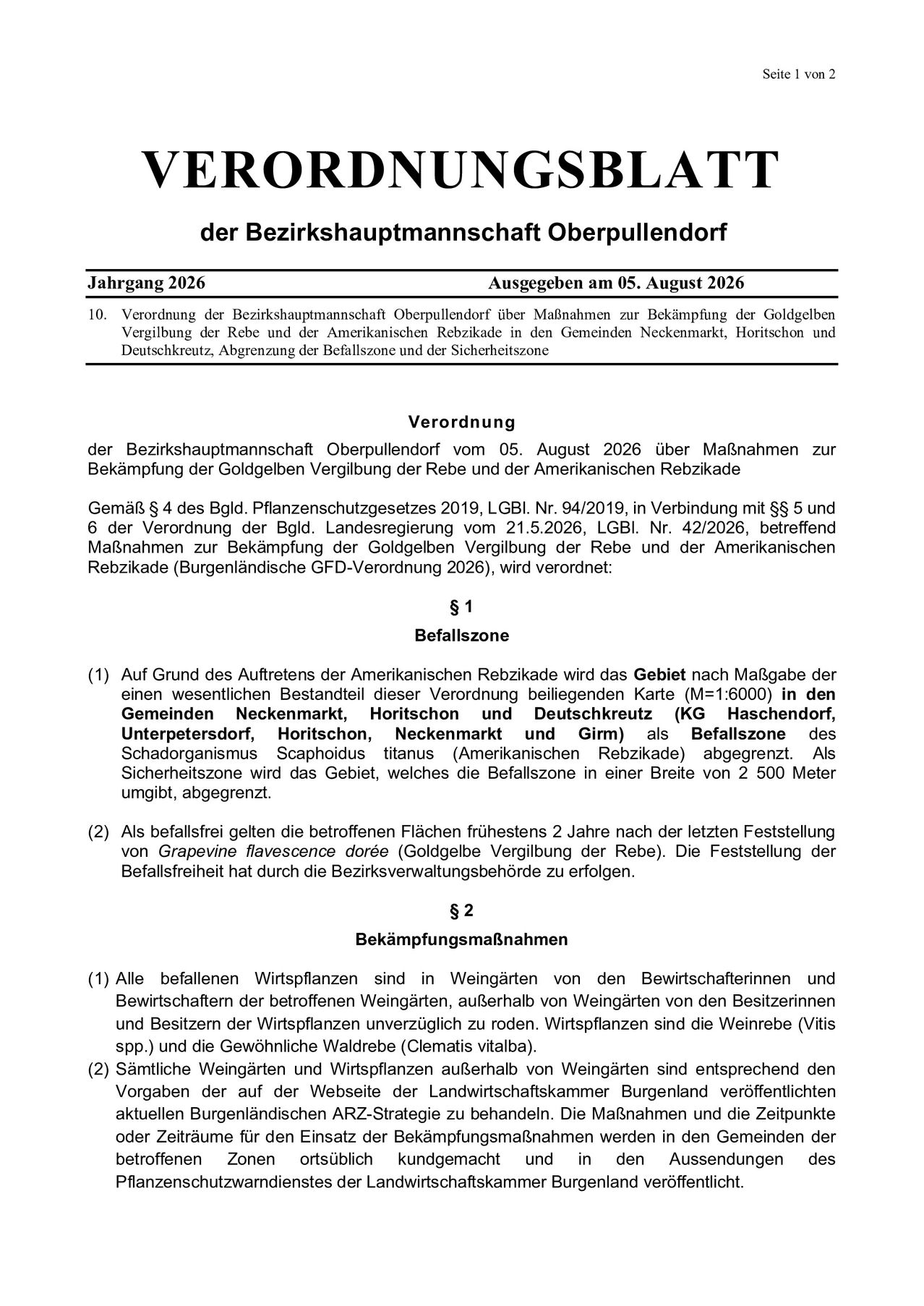 Official ordinance of the district of Oberpullendorf from August 5, 2026, regarding measures to combat the golden apple snail, an invasive species, and the American snail, in the municipalities of Neckenmarkt, Horitschon, and Deutschkreutz. It includes maps and details on the delimitation of the infestation zone and safety zone.