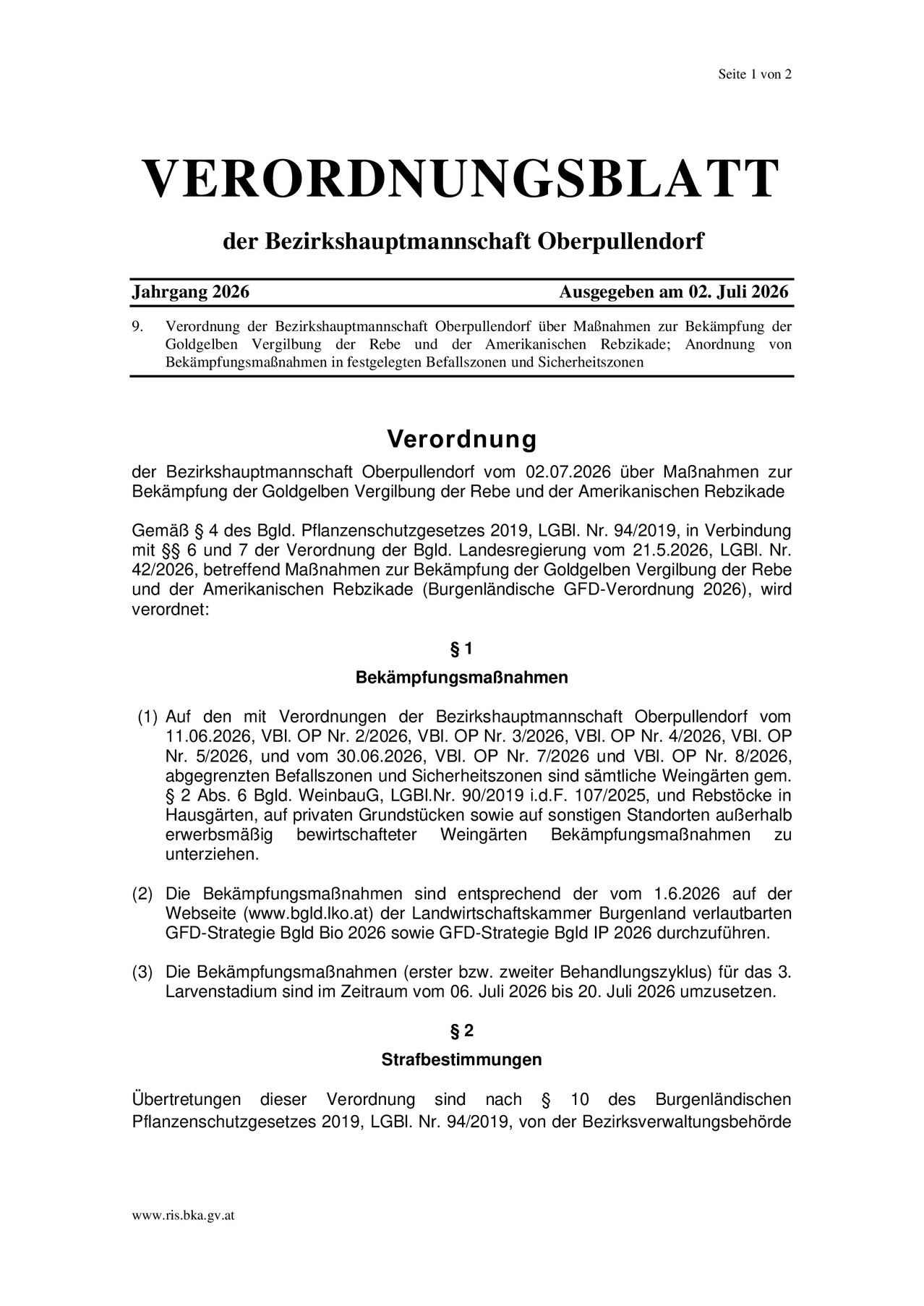 Regulation of the district authority Oberpullendorf from July 2, 2026 regarding measures to combat the golden thistle of the thistle and the American thistle; Regulation of combat measures in designated areas and security zones.