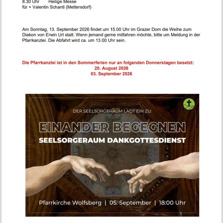 Plakat für einen Gottesdienst in Wolfsberg am 5. September 2026. Es zeigt ein Bild von zwei sich berührenden Händen und den Text 'Einander begegnen Seelsorgeraum Dankgottesdienst'. Die Veranstaltung wird von der Pfarrkirche Wolfsberg ausgerichtet.