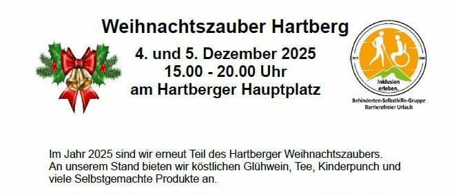 Plakat für den Hartberger Weihnachtsmarkt 2025, der Besucher zu einem festlichen Event mit Glühwein, Tee, Kinderpunsch und selbstgemachten Produkten am 4. und 5. Dezember 2025 einlädt.