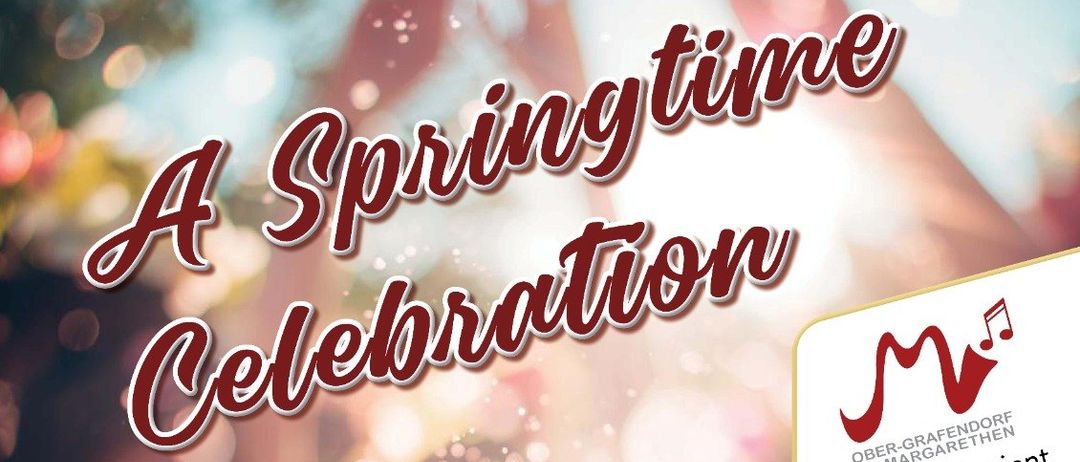 Plakat für eine Feierveranstaltung 'A Springtime Celebration' zum 170-jährigen Jubiläum. Datum: 14. März 2026, um 19:00 Uhr. Ort: Richthalle, Ober-Grafendorf.