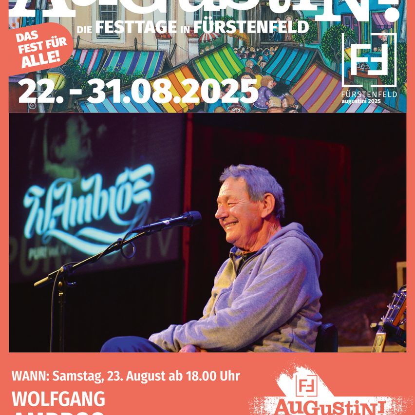Plakat für ein Festival in Furstenfeld mit einem lächelnden Mann vor einem Mikrofon mit einer Gitarre. Veranstaltungsdaten vom 22. bis 31. August 2025. Geplant für Samstag, 23. August um 18:00 Uhr.