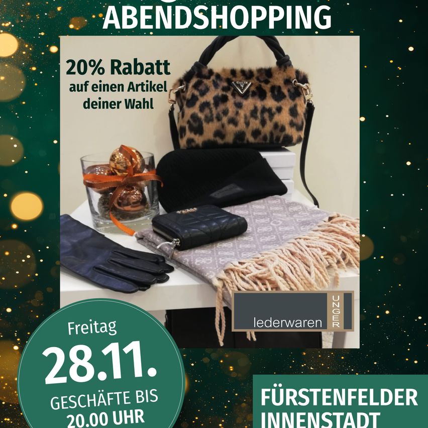 Aktion für Abendshopping. 20% Rabatt auf einen Artikel Ihrer Wahl. Am Freitag, 28. November, sind die Geschäfte bis 20 Uhr geöffnet. Die Werbung zeigt eine Handtasche mit Leopardenmuster, einen Schal und andere Artikel.