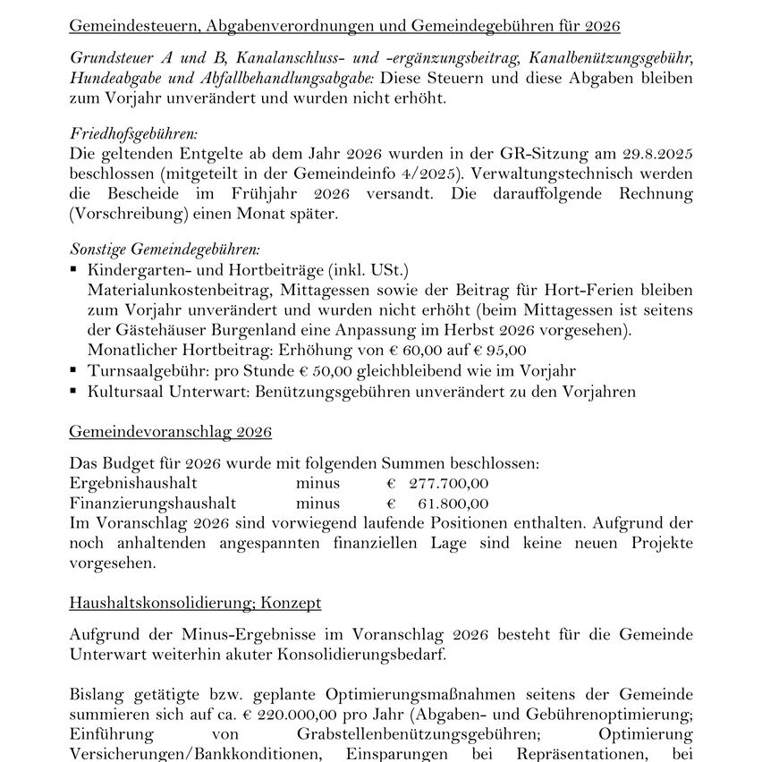 Das Dokument behandelt Gemeindesteuern, Abgabenverordnungen und Gemeindegebühren für 2026. Die Steuern und Abgaben bleiben gegenüber dem Vorjahr unverändert. Die Gebühren für 2026 wurden im Gemeinderat am 29.8.2025 beschlossen und werden im Frühjahr 2026 verschickt. Andere Gemeindegebühren wie Kindergarten- und Spielplatzgebühren bleiben gleich.