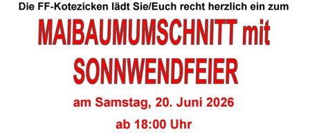Ein Plakat für Maibaumumschnit mit Sonnenwendefeuer am Samstag, 20. Juni 2026, ab 18:00 Uhr. Es zeigt ein Haus, ein Feuerbecken und eine Gruppe von Menschen. Essen und Getränke sind wie immer gesichert!