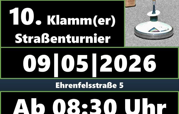 Ein Straßenspiel-Event, 'Klamm(er) StraBenturner', an der Ehrenfelsstraße 5, am 09.05.2026, Beginn um 08:30 Uhr.