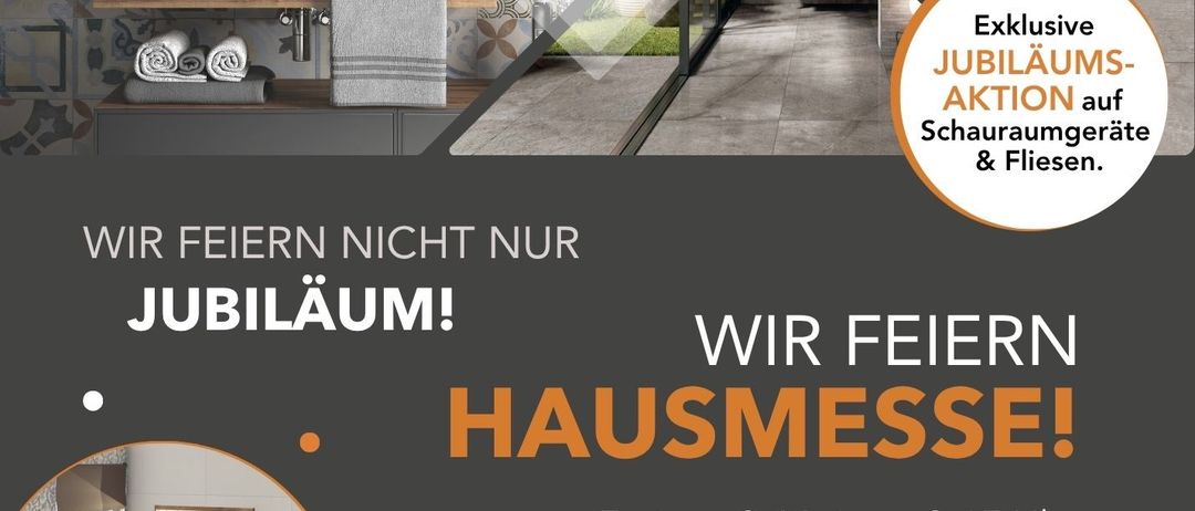 Fliesen-Werbeanzeige mit Jubiläum und Hausmesse-Events. Angebote umfassen exklusive Rabatte auf Schauraumartikel und Fliesen. Events am Freitag, 8. Mai und Samstag, 9. Mai.