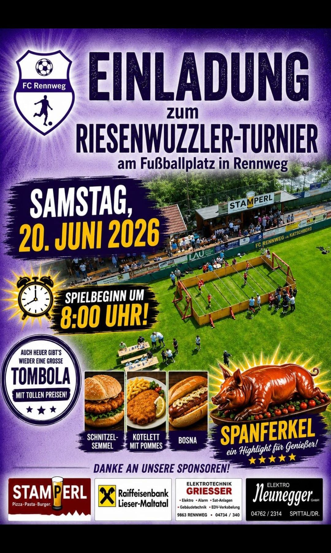 Plakat für Riesenwuzzler-Turnier auf dem Fußballplatz in Rennweg am 20. Juni 2026. Beginn um 8:00 Uhr. Mit Bildern von Essen, Getränken und gebratenem Schwein.