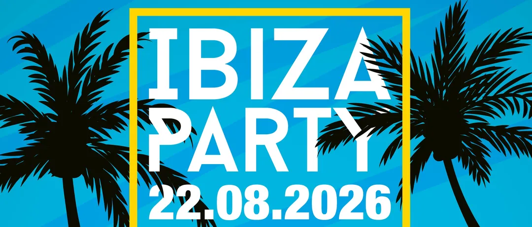 Ein Poster für die Ibiza Party am 22. August 2026 im St. Nikolai/Dr. Veranstaltungsort. Das Poster zeigt einen blauen Hintergrund mit Palmblättern und einem gelben Rand.