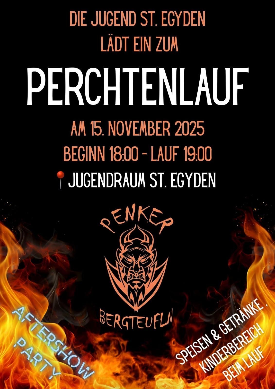 Werbeplakat für die Perchtenlauf-Veranstaltung am 15. November 2025. Beginn um 18:00, läuft bis 19:00 im Jugendraum St. Egyden. Mit Logo von Penker Bergteufln.