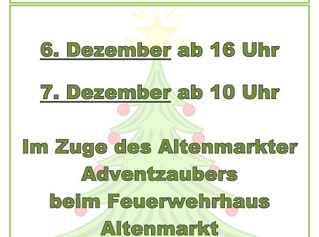 Weihnachtsbaumverkauf im Adventzauber auf dem Altenmarkt beim Feuerwehrhaus. Verfügbar ab 6. Dezember um 16 Uhr und 7. Dezember um 10 Uhr. Sondergrößen bis 3 Meter können bis zum 1. Dezember vorbestellt werden.