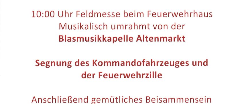 Ein Plakat bewirbt die Florianimesse am Donnerstag, 29. Mai 2025, um 10:00 Uhr. Die Veranstaltung beinhaltet eine Feldmesse, die Segnung des Kommandofahrzeuges und der Feuerwehrfahrzeuge und ein Treffen auf der Feuerwache.