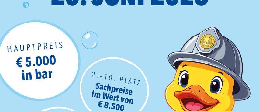 Plakat für das Entennannen-Event am 20. Juni 2026. Zeigt eine Cartoon-Ente in Feuerwehruniform, mit Text über einen Hauptpreis von 5.000 € in bar und zusätzliche Preise. Das Event ist Teil eines Sommerfestes.