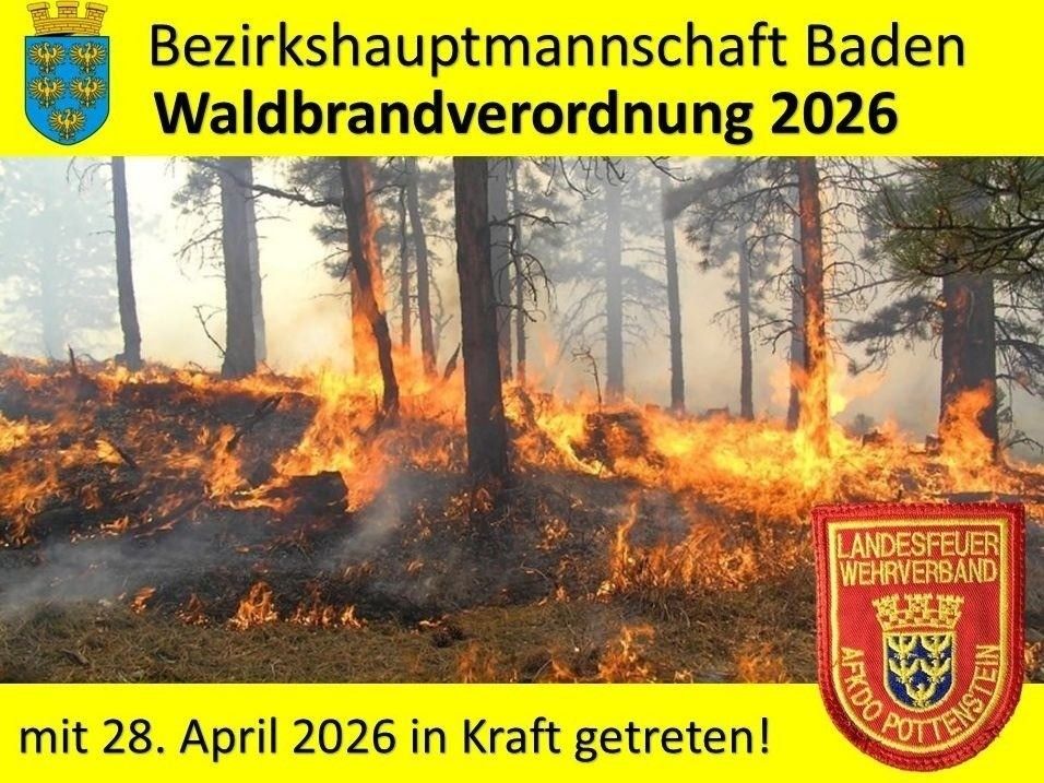 Das Bild zeigt einen Waldbrand mit dem Text 'Bezirkshauptmannschaft Bad Waldbrandverordnung 2026' und '28. April 2026 in Kraft getreten!'. Ein Logo befindet sich unten rechts.