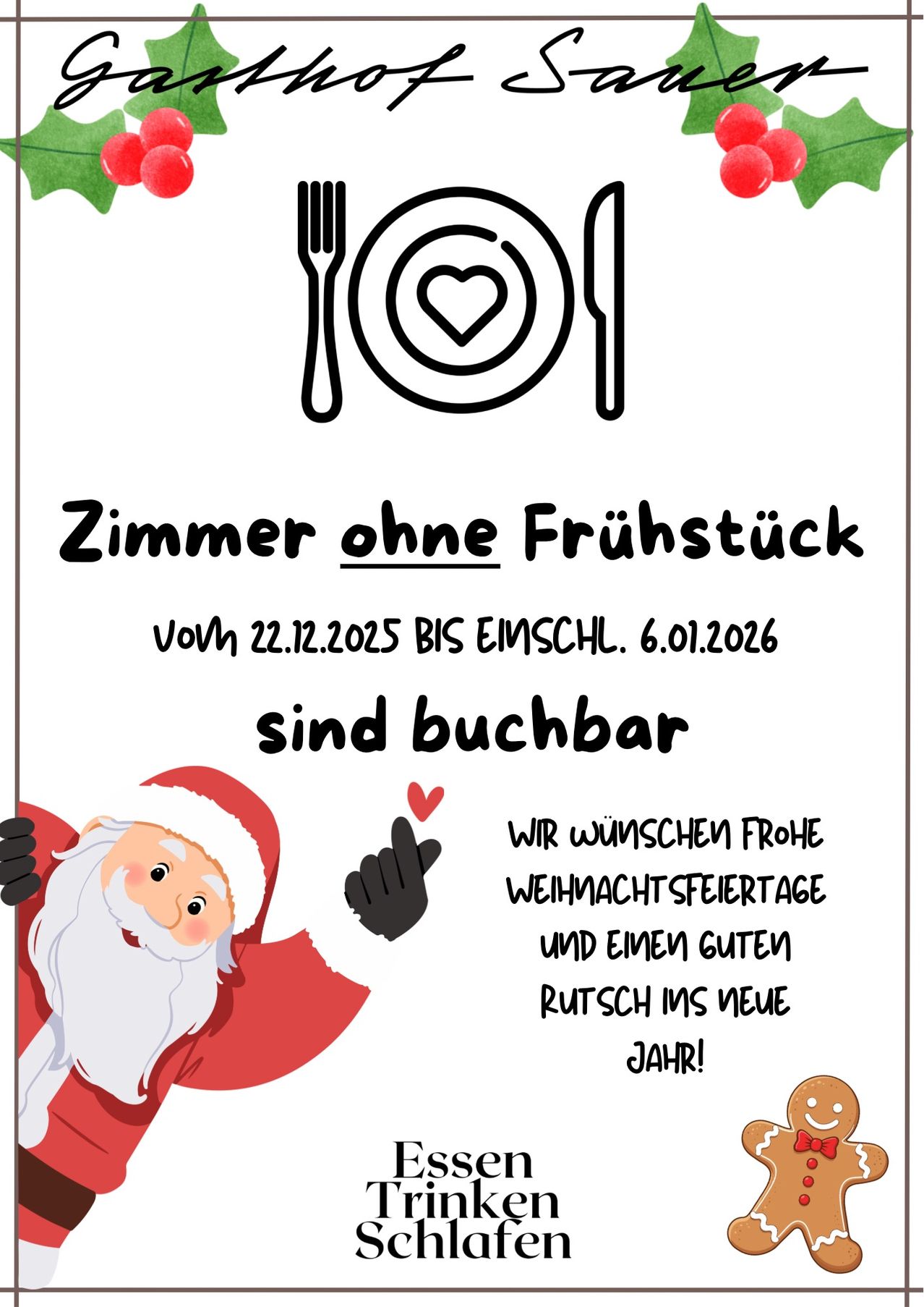 Weihnachtliche Anzeige für Zimmer ohne Frühstück, verfügbar vom 22.12.2025 bis 6.1.2026. Der Weihnachtsmann zeigt auf ein Herz.