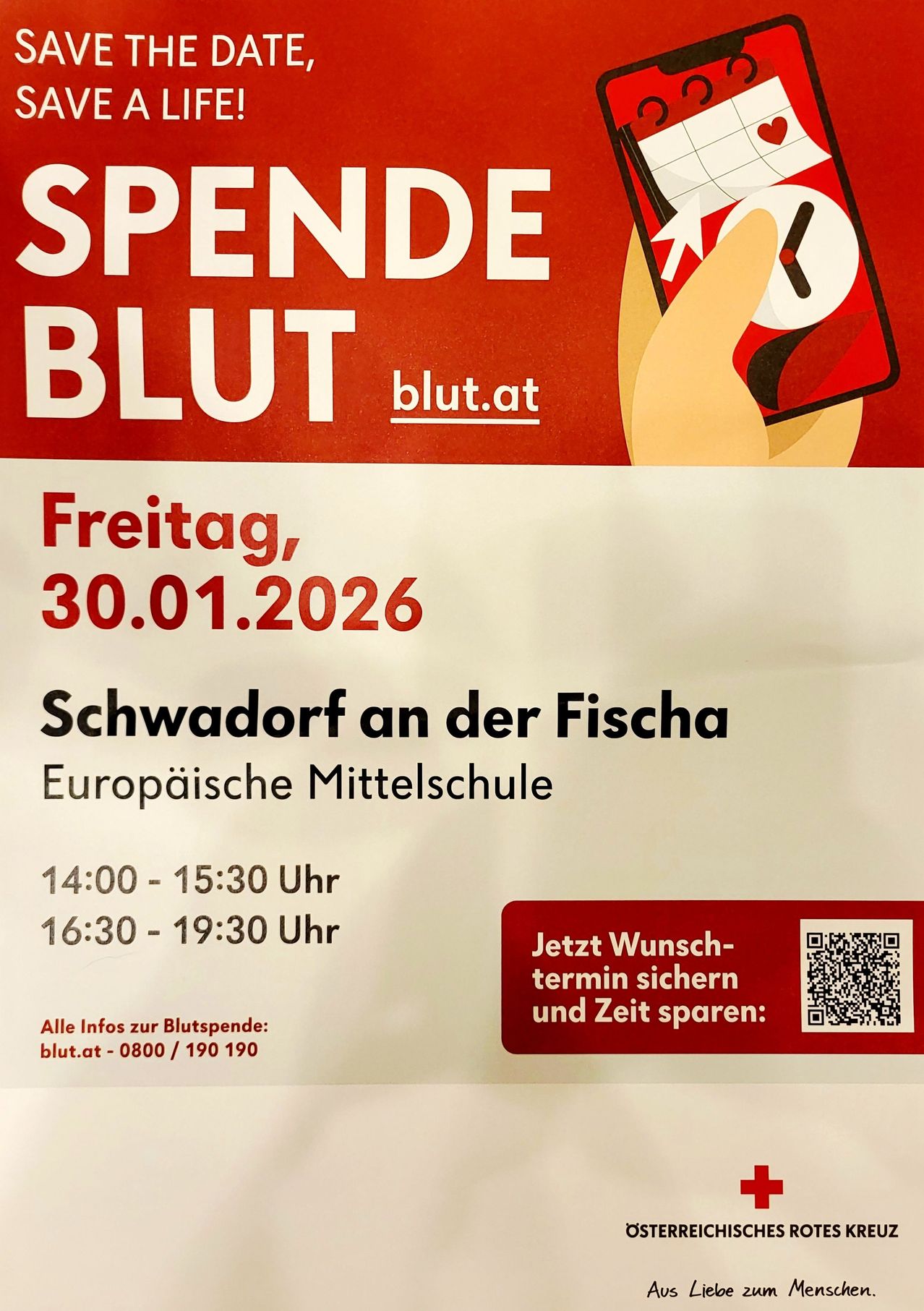 Plakat für Blutspende am 30.01.2026 in Schwadorf an der Fischa Europäische Mittelschule. Zeiten: 14:00-15:30 und 16:30-19:30. Kontaktinfo: blut.at, 0800/190 190. QR-Code für Terminbuchung.
